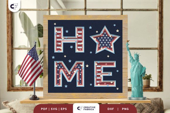 USA Home Sign 3D SVG for Independence Day Crafts